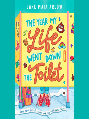cover image of The Year My Life Went Down the Toilet